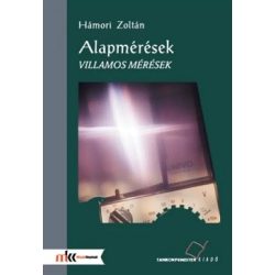 Alapmérések - Villamos mérések