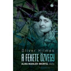 A fekete özvegy - Alma Mahler-Werfel élete