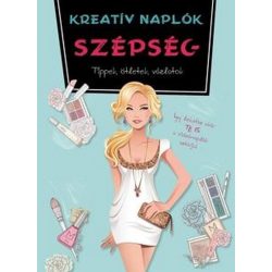 Kreatív naplók - Szépség