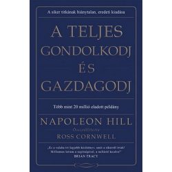 A teljes gondolkodj és gazdagodj