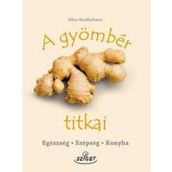 A gyömbér titkai