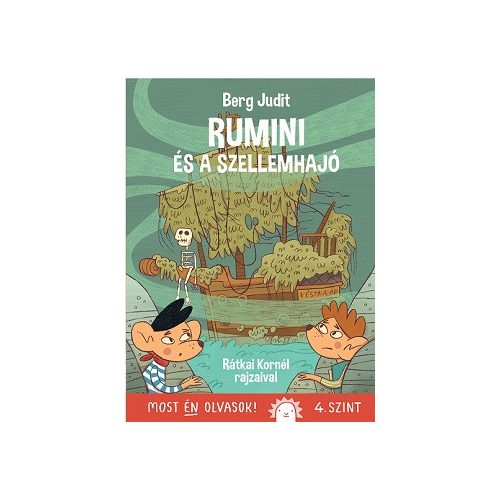 Rumini és a szellemhajó - Most én olvasok! 4. szint