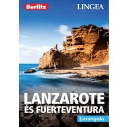 Lanzarote és Fuertaventura - Barangoló / Berlitz