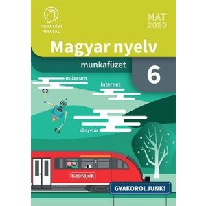 Magyar nyelv 6. Munkafüzet B