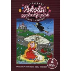   Iskolai gyakorlófüzetek - Olvasás és szövegértés 3. osztály