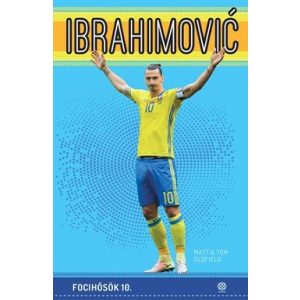 Ibrahimovic - Focihősök 10.