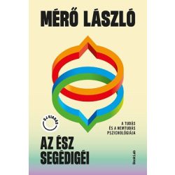   Az ész segédigéi - A tudás és a nemtudás pszichológiája