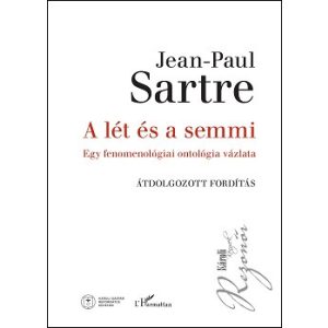 A lét és a semmi - Egy fenomenológiai ontológia vázlata