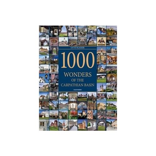 1000 Wonders of the Carpatian Basin
