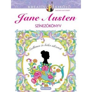 Jane Austen - Színezőkönyv / Kreatív Kikötő