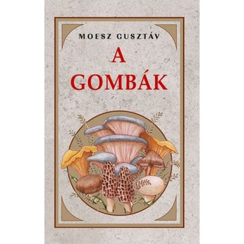 A gombák