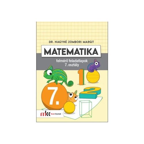 Matematika felmérő feladatlapok 7. osztály MK-4147