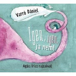 Igen, igen, ja nem
