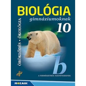 Biológia 10. - Gimnáziumi tankönyv MS-2649