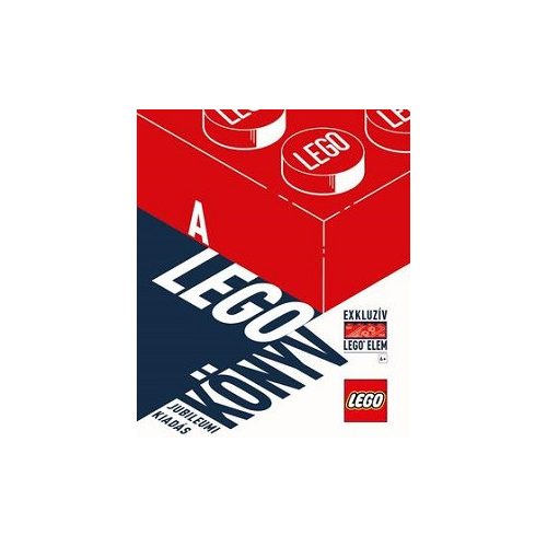 A LEGO KÖNYV - Jubileumi kiadás exkluzív elemmel