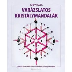   Varázslatos kristálymandalák - Fedezd fel a szakrális formák és a kristályok erejét!