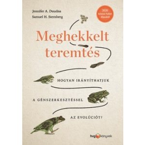 Meghekkelt teremtés - Hogyan irányíthatjuk a génszerkesztéssel az evolúciót?