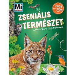   Zseniális természet - A honos élővilág szuperképességei - Több mint 500 fotó - Mi MICSODA
