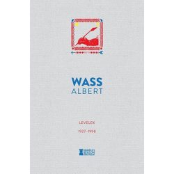 Levelek 1927-1998 - Wass Albert Művei