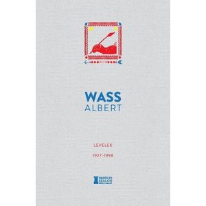 Levelek 1927-1998 - Wass Albert Művei