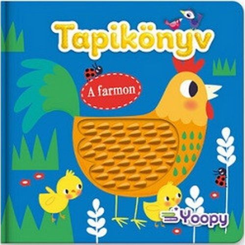 Tapikönyv: A farmon