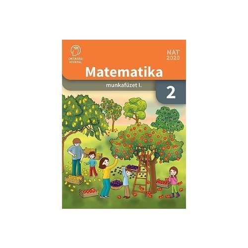 Matematika munkafüzet 2. osztályosoknak I. kötet