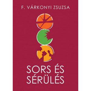 Sors és sérülés