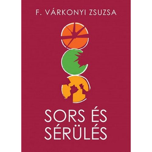 Sors és sérülés