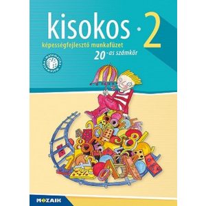 Kisokos 2. - Képességfejlesztő matematika munkafüzet (20-as számkör) (Digitális extrákkal)