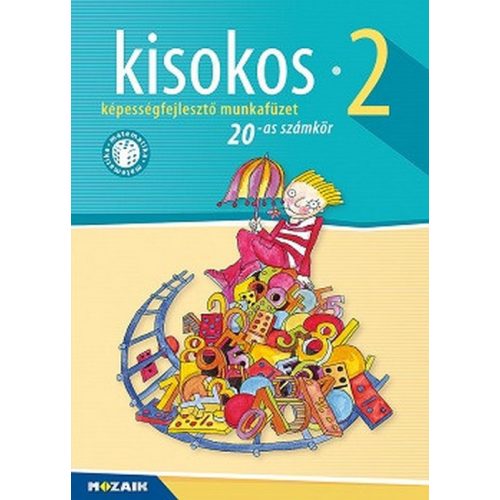 Kisokos 2. - Képességfejlesztő matematika munkafüzet (20-as számkör) (Digitális extrákkal)