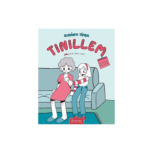 Tinillem és még egy kis plusz