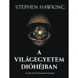   A Világegyetem dióhéjban - Az idő rövid történetének folytatása