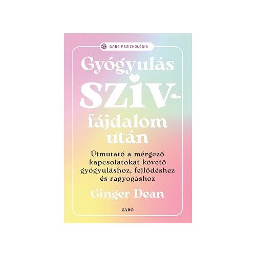 Gyógyulás szívfájdalom után