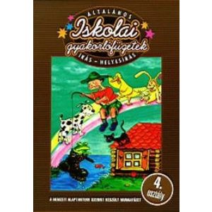Iskolai gyakorlófüzetek - Írás-Helyesírás 4. osztály