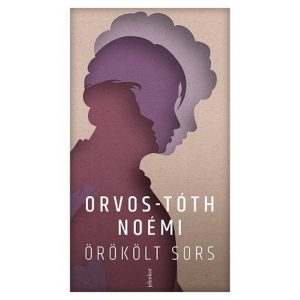 Örökölt sors - Családi sebek és a gyógyulás útjai
