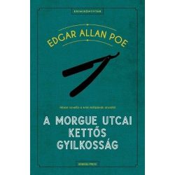 A Morgue utcai kettős gyilkosság - Krimikönyvtár