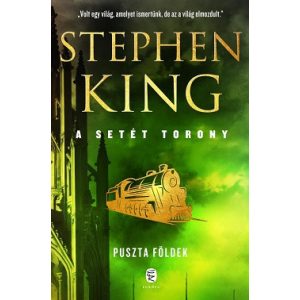 Puszta földek - A Setét Torony 3.