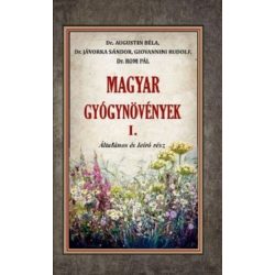 Magyar gyógynövények I. - Általános leíró rész