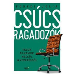 Csúcsragadozók - Tabuk és kamuk nélkül a vezetésről