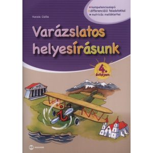 Varázslatos helyesírásunk 4. évfolyam