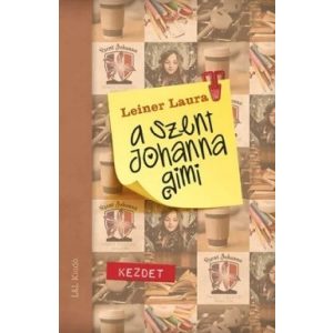 A Szent Johanna gimi 1.- A kezdet