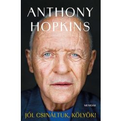 Jól csináltuk, kölyök! - Memoár