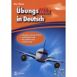   ÜbungsMix in Deutsch - Olvasott szöveg értése, nyelvhelyesség, beszédkészség, íráskészség