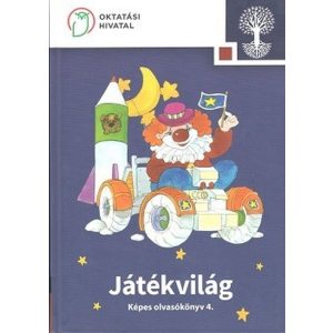 Játékvilág. Képes olvasókönyv 4.
