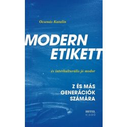   Modern etikett és interkulturális jómodor - Z- és más generációk számára