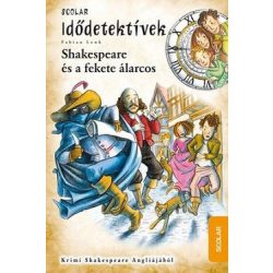 Shakespeare és a fekete álarcos - Idődetektívek 21.