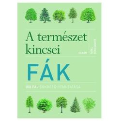   A természet kincsei: Fák - 150 faj sokrétű meghatározása
