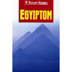 Egyiptom - Nyitott Szemmel