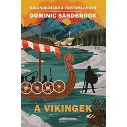A vikingek - Kalandozások a történelemben
