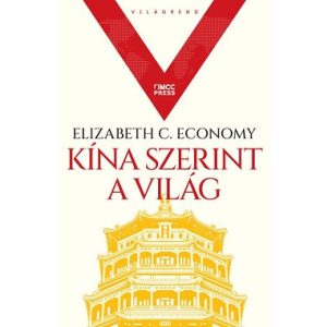 Kína szerint a világ - Világrend